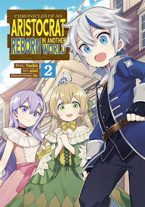 Chronicles of an Aristocrat Reborn in Another World .